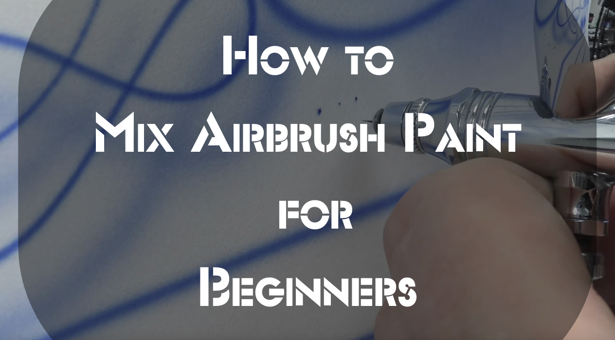 How to Mix Airbrush Paint for Beginners