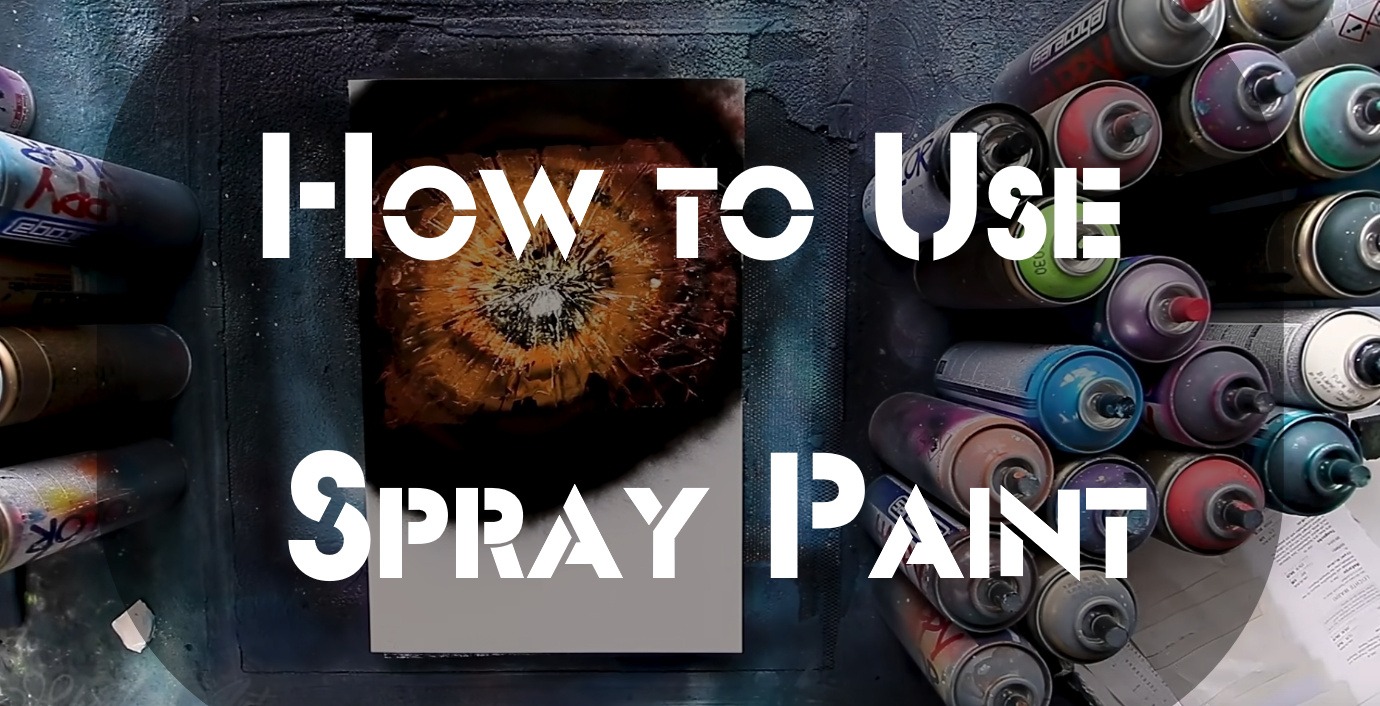 How to Use Spray Paint: Tips and Tricks for Creating Spray Paint Art