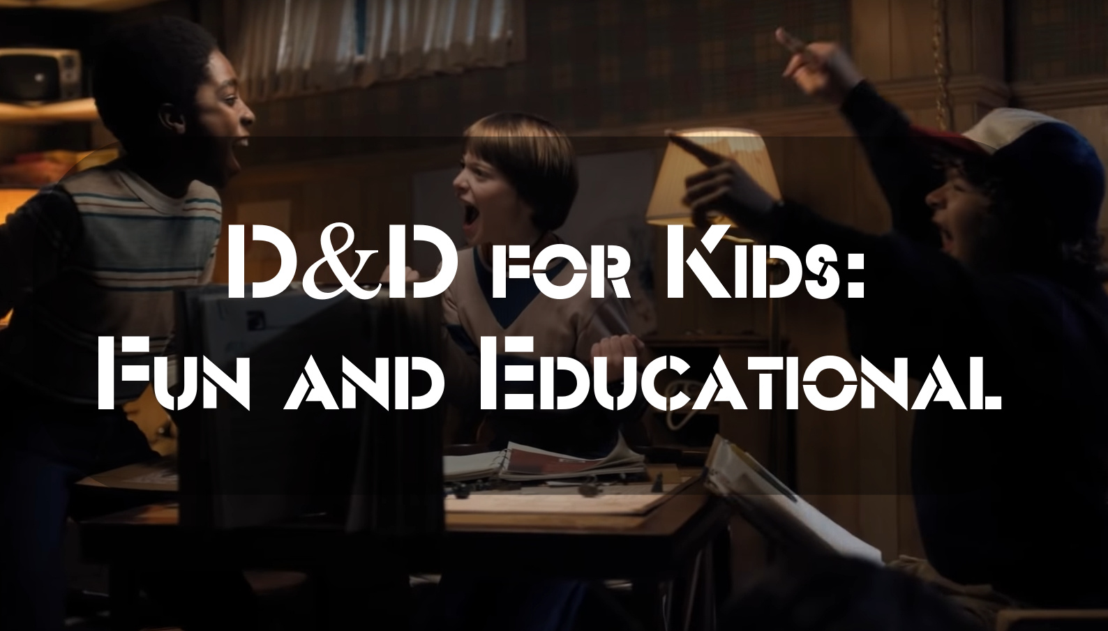 D&D for Kids: Fun and Educational
