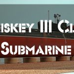The Whiskey III Class Submarine in 1:350 Scale