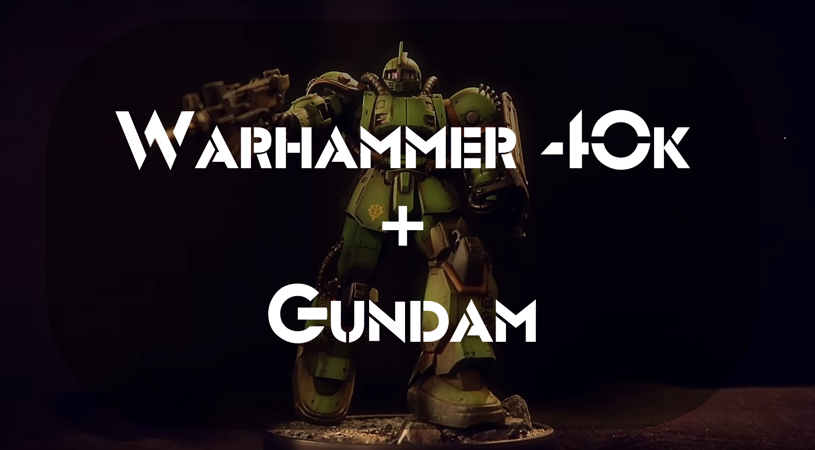 Warhammer 40k + Gundam