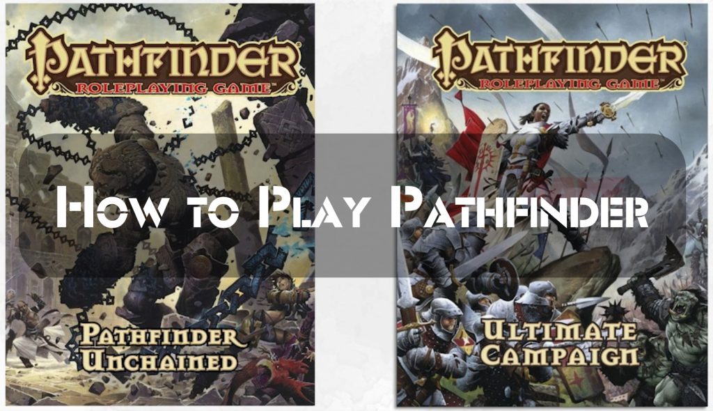 How to Play Pathfinder