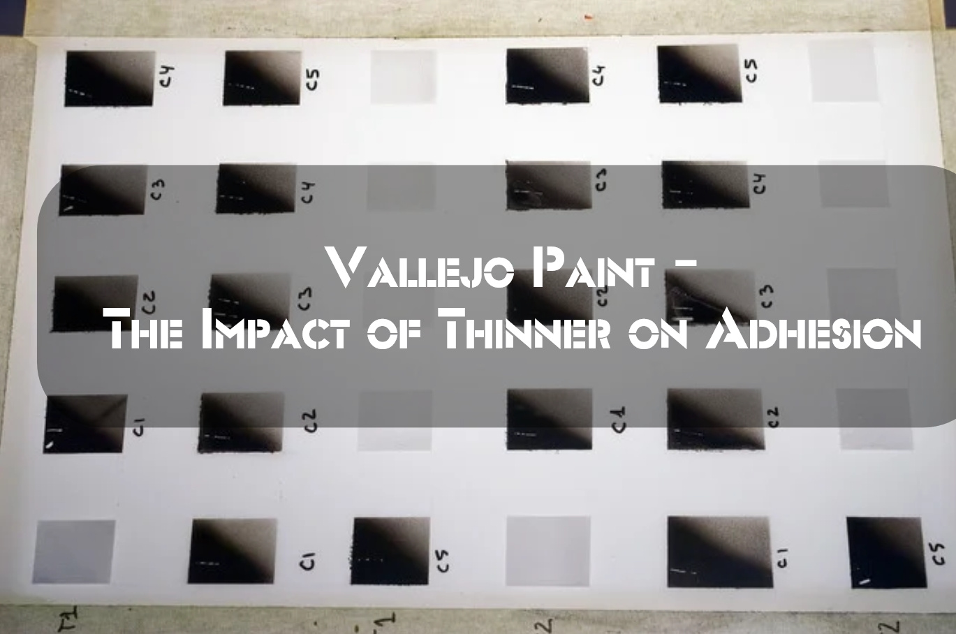 Vallejo Paint - The Impact of Thinner on Adhesion